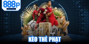 Kèo Thẻ Phạt