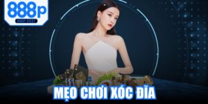 Mẹo Chơi Xóc Đĩa